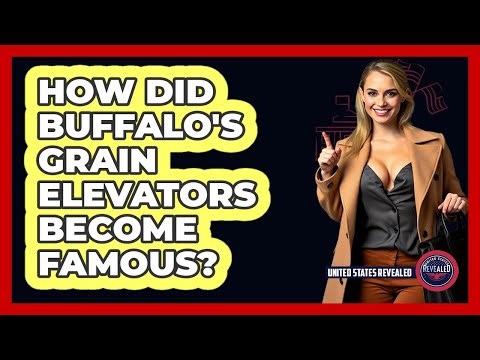 How Did Buffalo's Grain Elevators Become Famous?