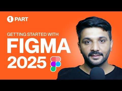 Getting Started with Figma 2025 | Figma Tutorial for Beginners (Part 1)