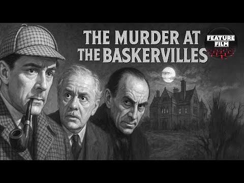 The Murder at the Baskervilles (1937) – Sherlock Holmes Mystery | Full Classic Detective Movie