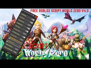 Roblox Script | Script World Zero v4.0 Latest Update | Kill Aura | Auto Farm And More!