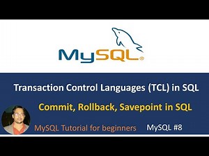 TCL commands in SQL | transaction control language in sql |commit,rollback, savepoint sql | mysql #8