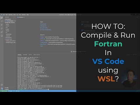 HOW TO: Compile & Run Fortran In VS Code using WSL?