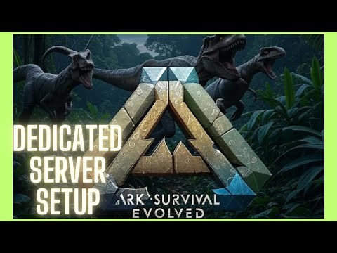 How to Setup Ark Survival Evolved Dedicated Server with SteamCMD