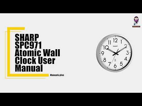 How to Set and Use the SHARP SPC971 Atomic Wall Clock: User Manual Guide