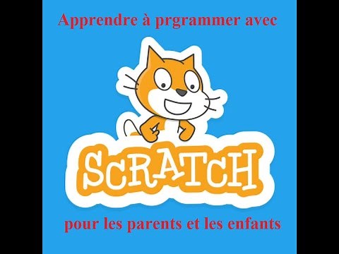 Scratch pour les enfants : Leçon 01