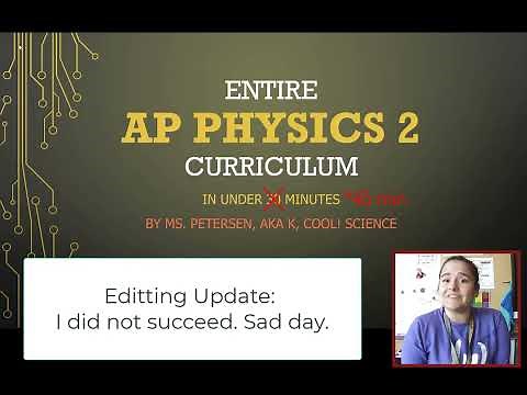 AP Physics 2 Crash Course | Entire Curriculum in 45 Minutes (Review & Overview)