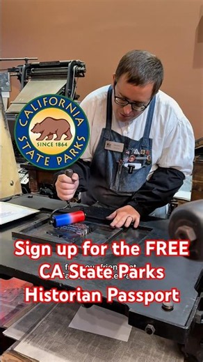 Sign up for the FREE Historian Passport and enjoy 30 CA State Parks until the end of 2026