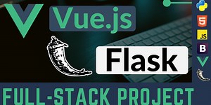 Full-Stack App with VueJs and Flask