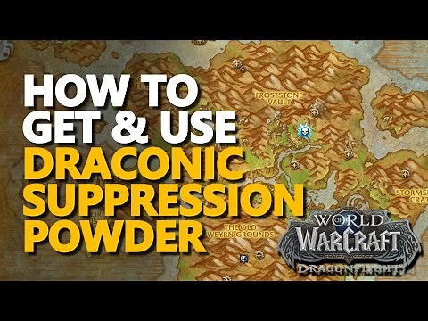 Draconic Suppression Powder WoW