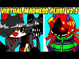 FNF VS Virtual Madness v2.3 / Anime Roa FULL WEEK + Rhythm (MOD/redesigned) (Friday Night Funkin)