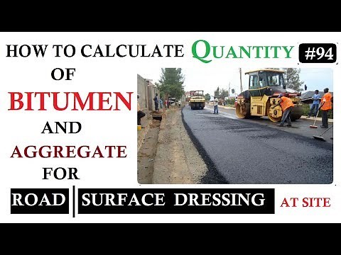 How to calculate Quantity of Bitumen and Aggregates for road surface dressing