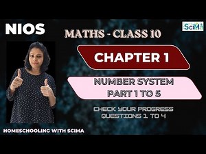 NIOS Class 10 Maths | Chapter 1 Number System | Full Explanation with Examples |Exam Ready Solutions