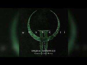 Quake II - Complete Soundrack (By Sonic Mayhem)