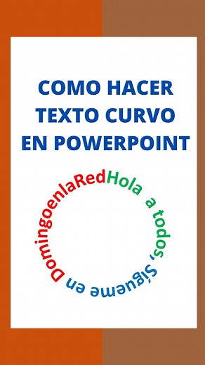 Cómo hacer curvo un texto en PowerPoint