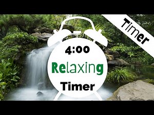 4 Minute Timer - Relaxing - Meditation