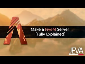 How to Make a FiveM Server (Fully Explained - 2018)