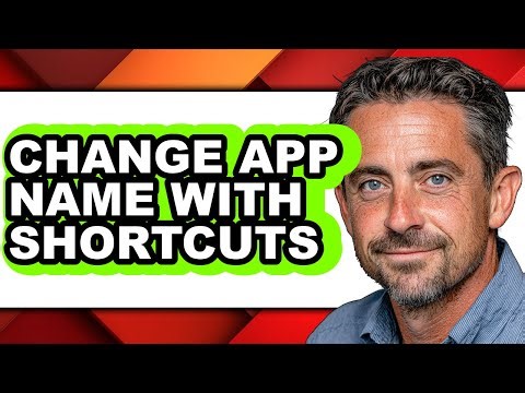 How to Change App Name with Shortcuts - Step by Step