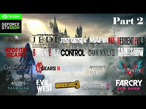 GTX 960M Gaming in 2023 - Part 2