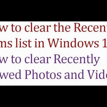 How to clear the Recent items list in Windows 10 | How to clear Recently viewed Photos and Videos