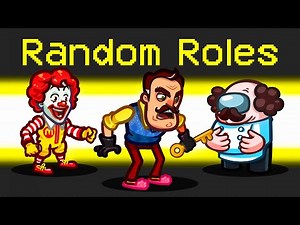 Random ROLES in Among Us!