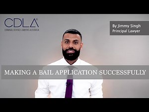 Making a Bail Application Successfully