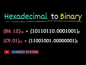 Convert hexadecimal to binary - Number system conversion