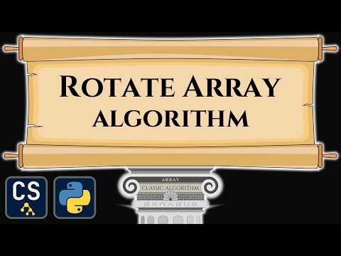 Rotate Array Algorithm Visualization | Step by Step Python Code Animation
