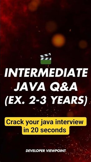 Crack Your Java Interview in 20 Seconds 🚀