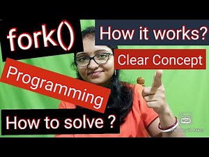 fork() - How to solve Program? How its work? | Fork System Call