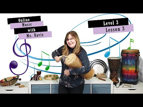 3rd Grade Music Class Lesson 3