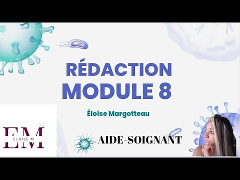 Module 8 AIDE SOIGNANT || RÉDACTION HYGIÈNE