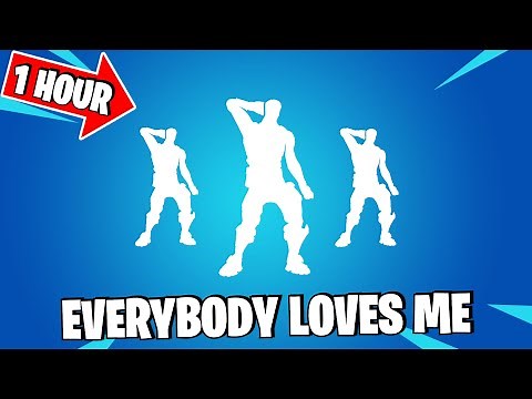 Fortnite Everybody Loves Me Emote 1 Hour Dance! (ICON SERIES)