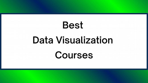 20 Best Data Visualization Online Courses