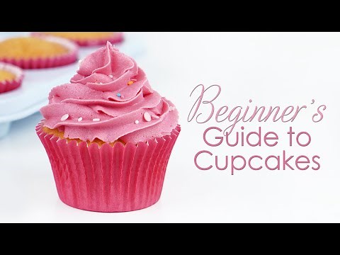 Ultimate Guide To Making The Perfect Cupcake for Beginner's