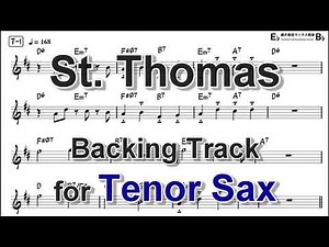 St. Thomas - Backing Track with Sheet Music for Tenor Sax