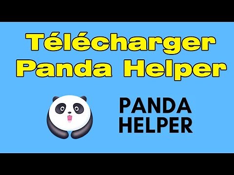 Comment télécharger et installer Panda Helper sur iPhone ou Android