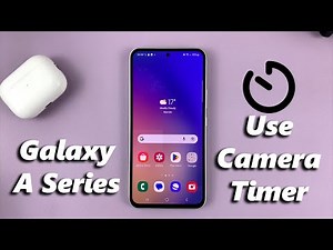 How To Use Camera Timer On Samsung Galaxy A14/A24/A34/A54