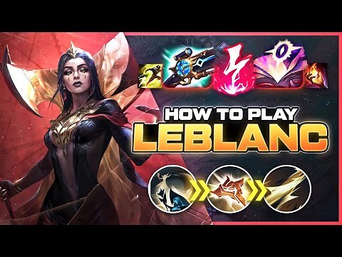 HOW TO PLAY LEBLANC SEASON 15 | Build & Runes | Season 15 Leblanc guide | League of Legends