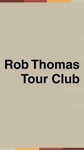 I’m very excited to finally be launching the ROB THOMAS TOUR CLUB! This is your pass to early ticket access, VIP upgrades, and exclusive updates from me all tour long. As a member of the Tour Club, you’ll get: - Early access to tickets VIP packages - Exclusive updates while I’m on the road - A full-season inaugural membership that lasts the entire 2025 U.S. tour Join the Tour Club now at robthomas.club. All the cool kids are doing it! “THE ALL NIGHT DAYS” TOUR DATES Aug 1 – Atlanta, GA – @synovu