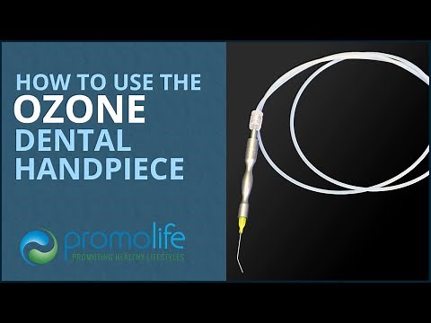How to Use the Ozone Dental Handpiece