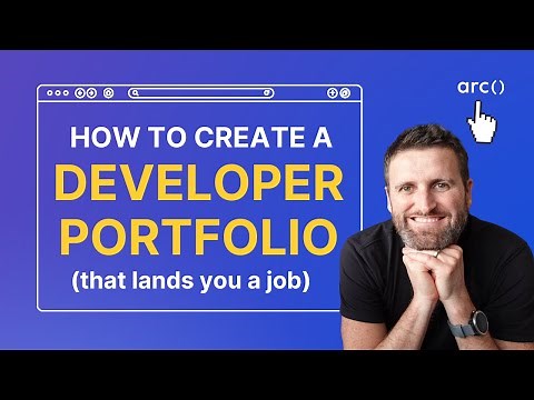 Web Developer Portfolios: Why You Need One & How To Make It | Arc.dev