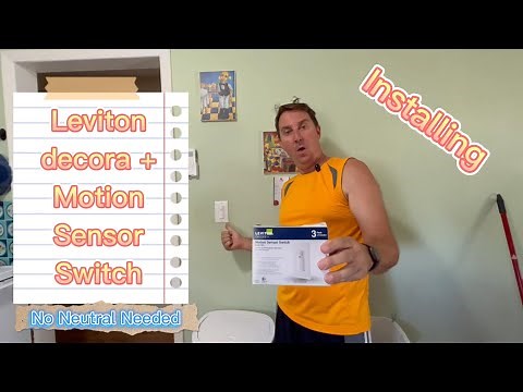 Leviton No Neutral Motion Switch Install