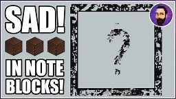 XXXTentacion - SAD! | Minecraft Note Block Song Minecraft Map