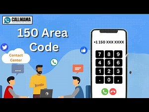 Understanding the 150 Area Code - Everything You Need to Know | Callmama