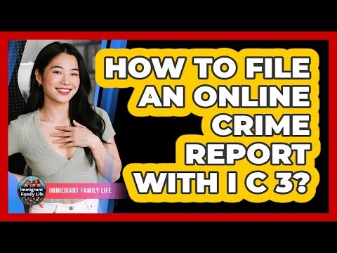 How To File An Online Crime Report With IC3?