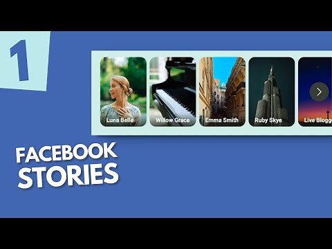 How To Design Facebook-like Stories Using HTML, CSS & JavaScript (Part 1)
