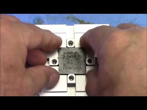 BGA Reballing with the Universal Reball Fixtures