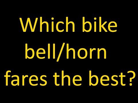 Sound tests of various Bike Bells/Horns (Standard/Crane Bells, Orp Horn, Loud Mini)