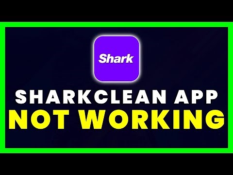 Shark Clean App Not Working: How to Fix Shark Clean App Not Working