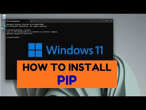 How to install PIP on Windows 11 | install pip from get-pip.py